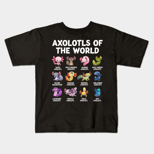 Axolotls Of The World Kawaii Types Of Axolotl Fish Amphibian Kids T-Shirt by GoshWow 